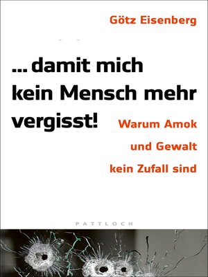 cover image of Damit mich kein Mensch mehr vergisst